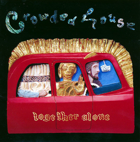 Crowded House : Together Alone (CD, Album)