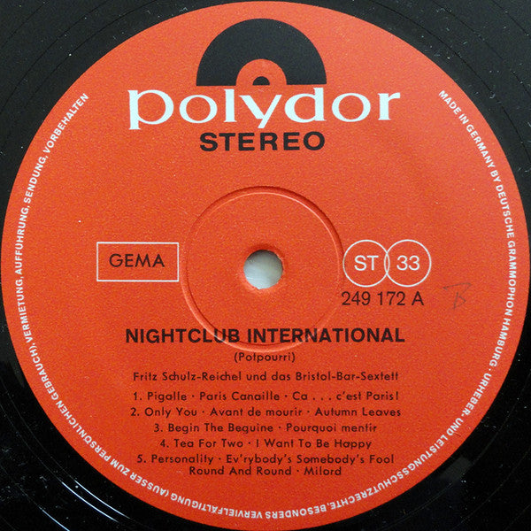 Fritz Schulz-Reichel Und Das Bristol-Bar-Sextett* : Nightclub International (LP, Comp)