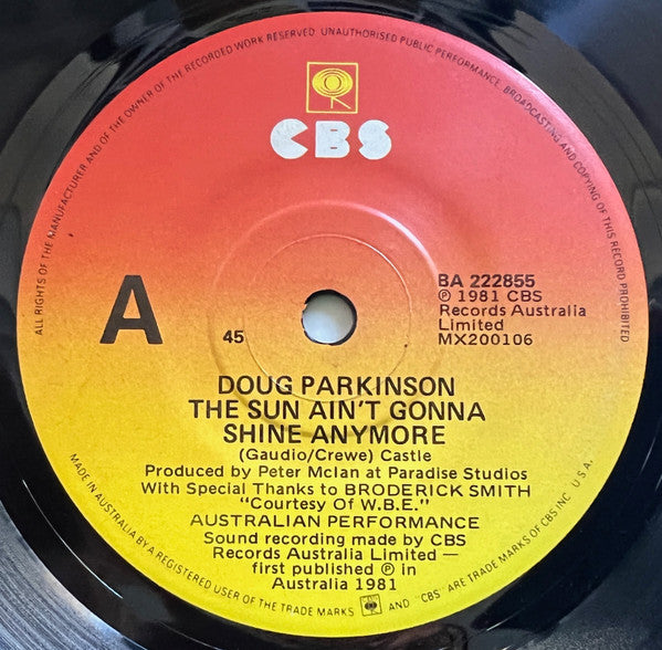 Doug Parkinson : The Sun Ain't Gonna Shine Anymore (7", Single)