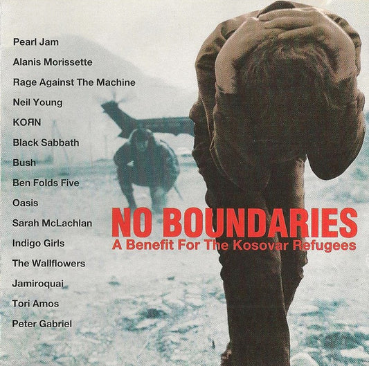 Various : No Boundaries - A Benefit For The Kosovar Refugees (CD, Comp)