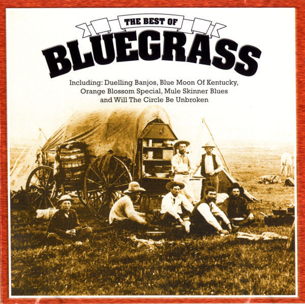 Various : The Best Of Bluegrass (CD, Album, Comp)
