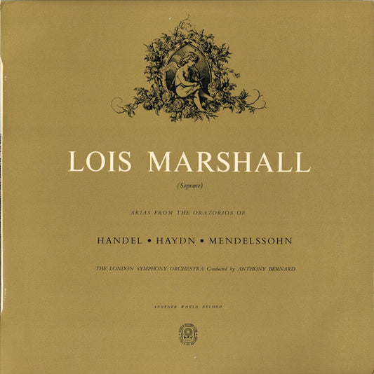 Lois Marshall : Arias From The Oratorios Of Handel, Haydn, Mendelssohn  (LP, Album, Mono, Club)