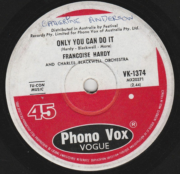 Françoise Hardy With Charles Blackwell Orchestra, Bob Leaper Orchestra : Only You Can Do It / I Wish It Were Me (7", Single, Mono)