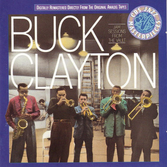 Buck Clayton : Jam Sessions From The Vault (CD, Mono, RM)