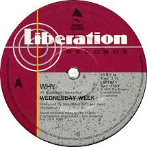 Wednesday Week : Why (7", Single)