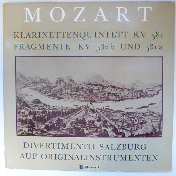 Wolfgang Amadeus Mozart / Divertimento Salzburg : Klarinetten Quintett - Salzburg - Divertimento Sur Instrumets D'époque (LP, Album, Gat)