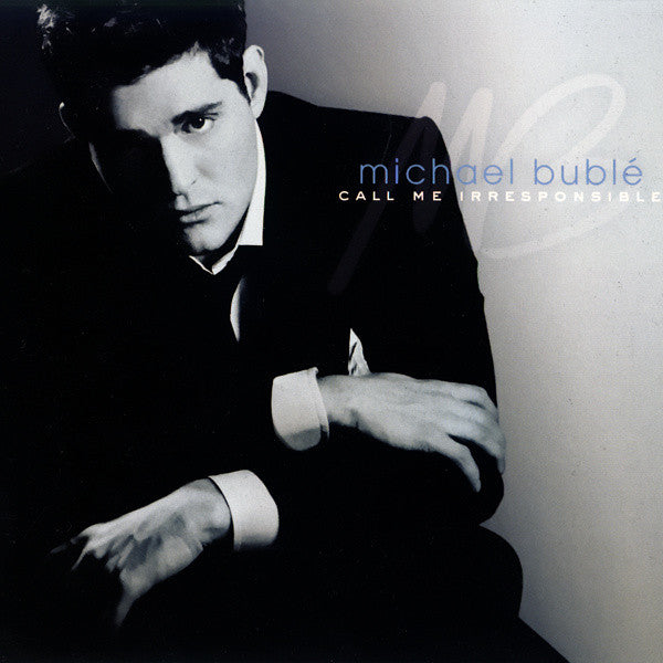 Michael Bublé : Call Me Irresponsible (CD, Album, S/Edition, Dig)