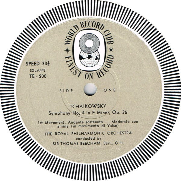 Tchaikowsky* / Sir Thomas Beecham, Bart., C.H.* Conducts The Royal Philharmonic Orchestra* : Symphony 4 In F Minor, Opus 36 (LP, Album, Mono, Club)