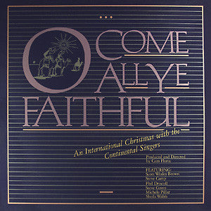 Continental Singers : O Come All Ye Faithful (LP, Album)