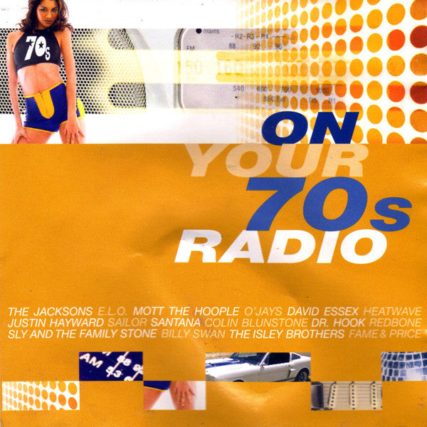 Various : On Your 70's Radio (CD, Comp, TEX)