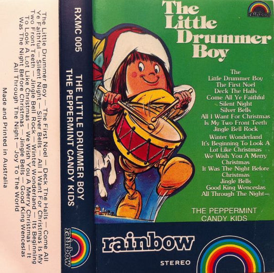 The Peppermint Candy Kids* : The Little Drummer Boy (Cass)