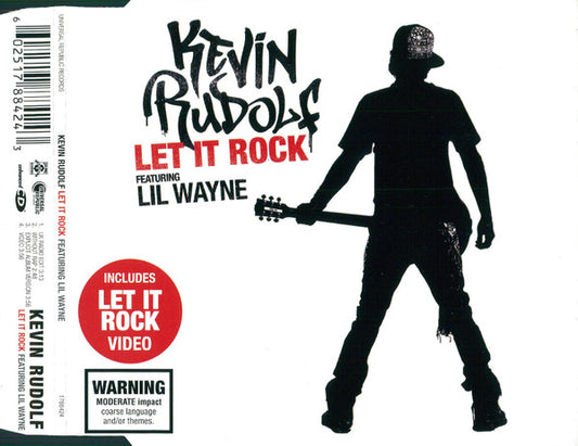 Kevin Rudolf Featuring Lil Wayne : Let It Rock (CD, Single, Enh)