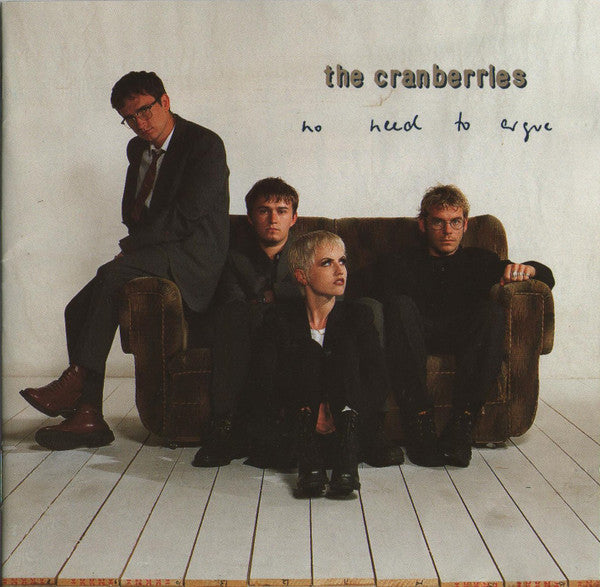 The Cranberries : No Need To Argue (CD, Album, Ltd + CD, EP)
