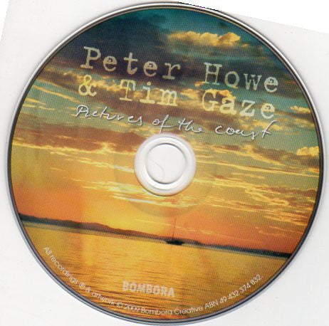 Peter Howe (2) & Tim Gaze (2) : Pictures Of The Coast (CD, Album)