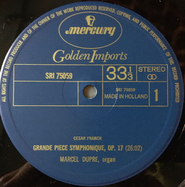 César Franck, Marcel Dupré : Grande Pièce Symphonique / Fantaisie In A Major / Pastorale (LP, Album, RE)