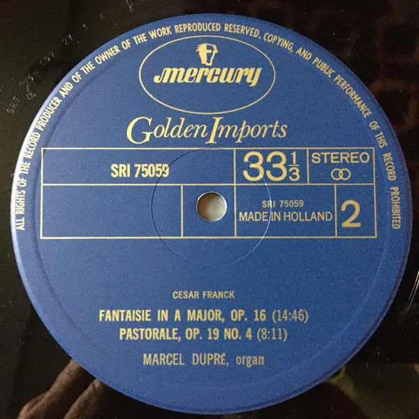 César Franck, Marcel Dupré : Grande Pièce Symphonique / Fantaisie In A Major / Pastorale (LP, Album, RE)