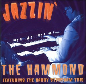 Harry Stoneham Trio : Jazzin' The Hammond (CD, Album)