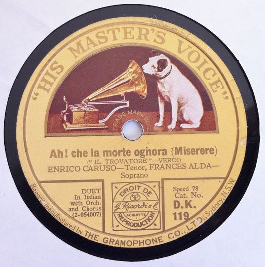 Enrico Caruso, Frances Alda, Ernestine Schumann-Heink : Ah! Che La Morte Ognora / Ai Nostri Monti Ritorneremo (Shellac, 12")