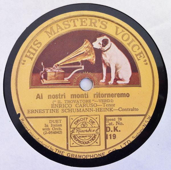 Enrico Caruso, Frances Alda, Ernestine Schumann-Heink : Ah! Che La Morte Ognora / Ai Nostri Monti Ritorneremo (Shellac, 12")