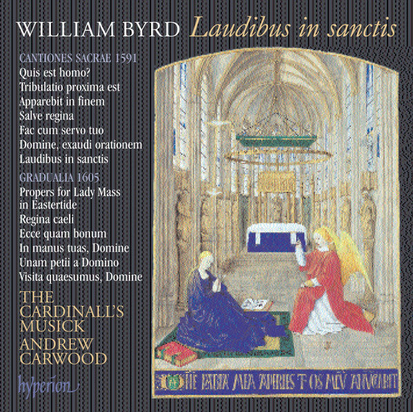 William Byrd - The Cardinall's Musick / Andrew Carwood : Laudibus In Sanctis (CD, Album)