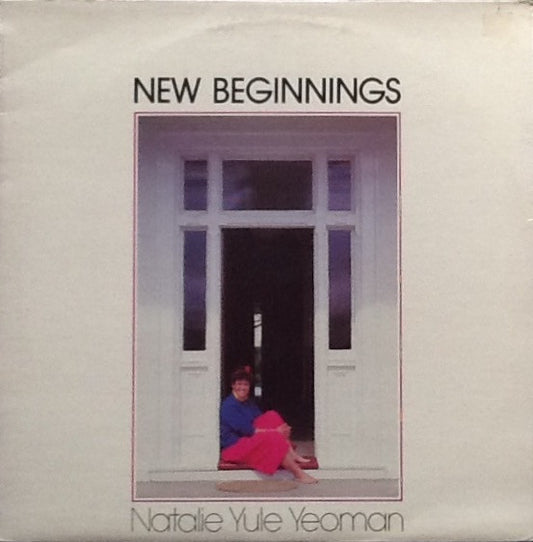 Natalie Yule Yeoman : New Beginnings (LP, Album)