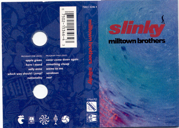 Milltown Brothers : Slinky (Cass, Album)
