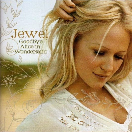Jewel : Goodbye Alice In Wonderland (CD, Album)