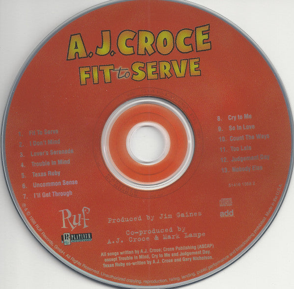A.J. Croce : Fit To Serve (CD, Album)