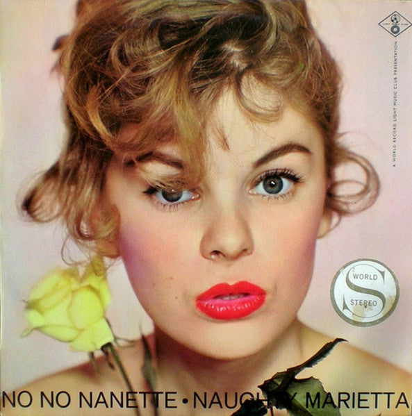 Various : No, No, Nanette / Naughty Marietta (LP, Album, Club)