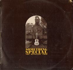 The Kingston Trio* : Something Special (LP, Album, Club)