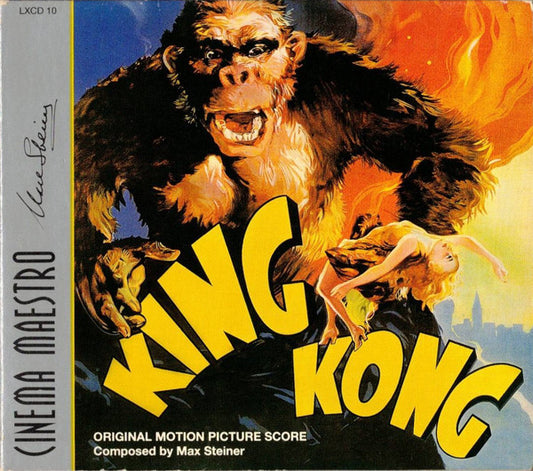 Max Steiner : King Kong (Original 1933 Motion Picture Score) (CD, Album, RE)