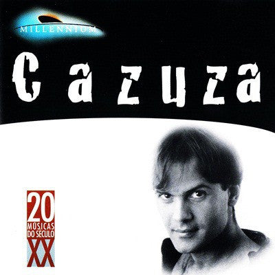 Cazuza : Millennium - 20 Músicas Do Século XX (CD, Comp)