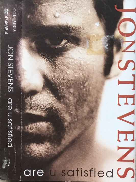 Jon Stevens : Are U Satisfied (Cass, Album)