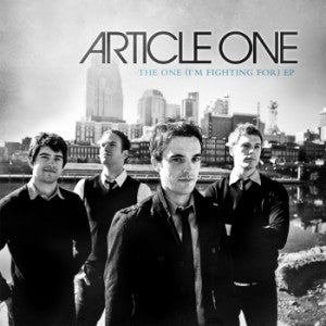 Article One : The One (I'm Fighting For) EP (CD, EP)