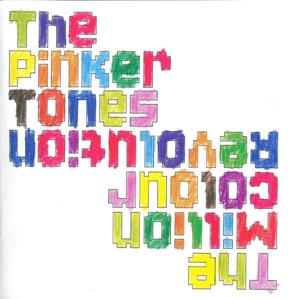 The Pinker Tones : The Million Colour Revolution (CD, Album)