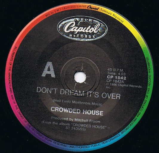 Crowded House : Don't Dream It's Over (7", Single)