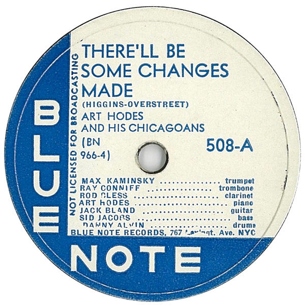 Art Hodes And His Chicagoans* : There'll Be Some Changes Made / Clark And Randolph (Shellac, 10", Ƨ S)