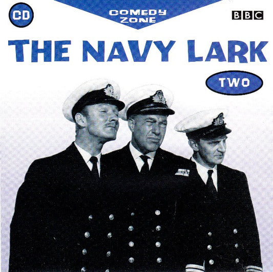 The Navy Lark* : The Navy Lark Two (CD)