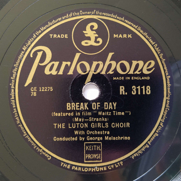 The Luton Girls Choir* : Count Your Blessings / Break Of Day (Shellac, 10")