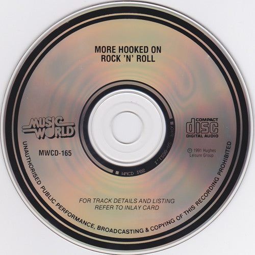 Unknown Artist : More Hooked On Rock 'N' Roll (CD, Comp, P/Mixed)