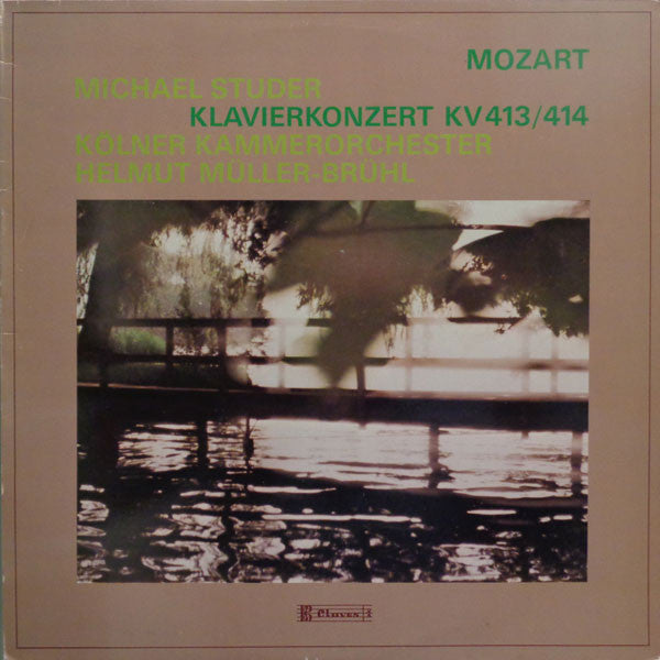 Wolfgang Amadeus Mozart, Michael Studer, Kölner Kammerorchester, Helmut Müller-Brühl : Klavierkonzert KV 413 / 414 (LP)