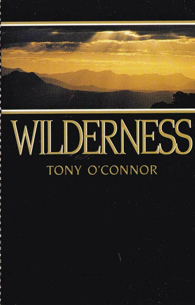 Tony O'Connor (2) : Wilderness (Cass, Album)