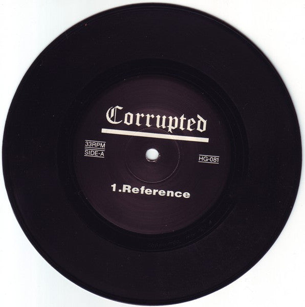Corrupted / Enemy Soil : Corrupted / Enemy Soil (7", EP)