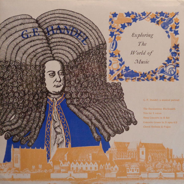 Georg Friedrich Händel : A Musical Portrait (LP, Comp)