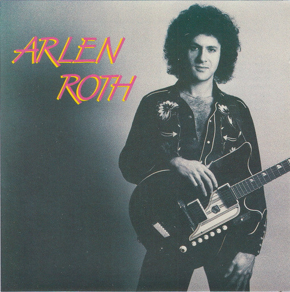 Arlen Roth : Arlen Roth (CD, Comp)