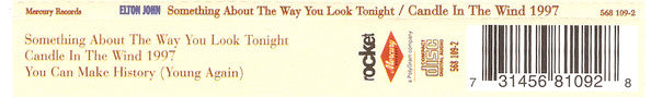 Elton John : Something About The Way You Look Tonight / Candle In The Wind 1997 (CD, Single)