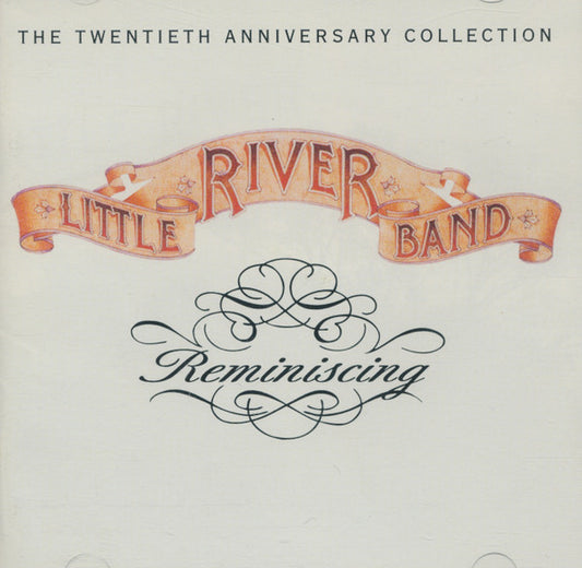 Little River Band : Reminiscing: The Twentieth Anniversary Collection (2xCD, Comp)