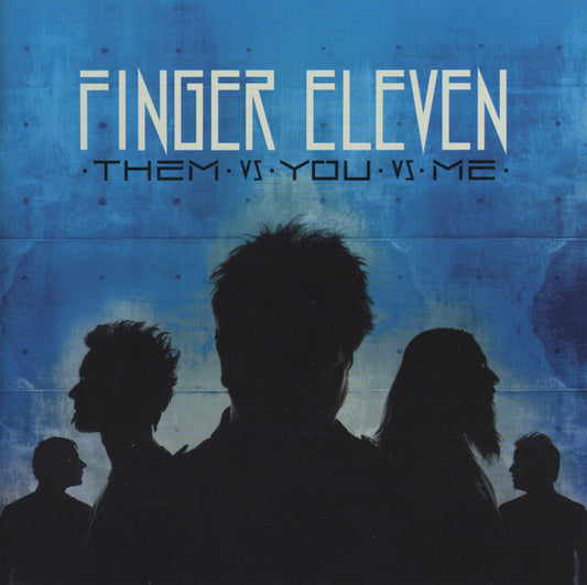 Finger Eleven : Them Vs. You Vs. Me (CD, Album)