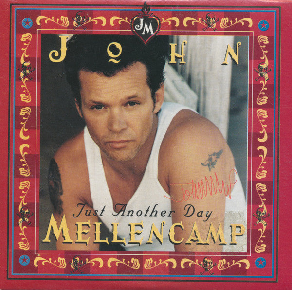 John Cougar Mellencamp : Just Another Day (CD, Single)