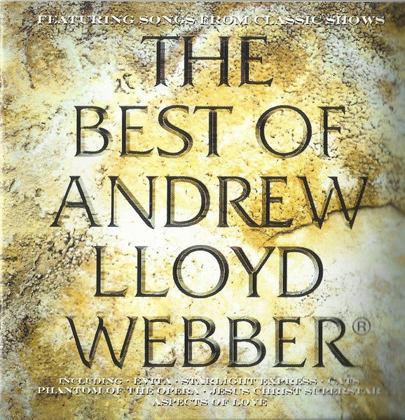 Andrew Lloyd Webber : The Best Of Andrew Lloyd Webber (CD, Comp)